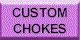 CHOKES